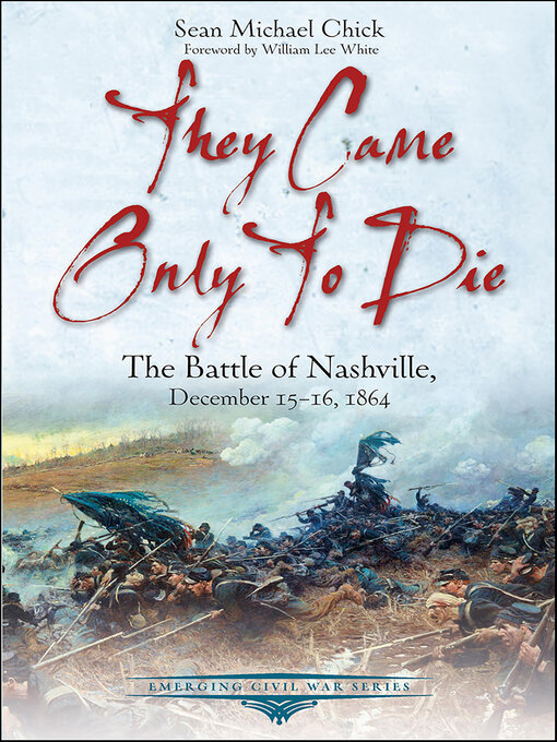 Title details for They Came Only to Die by Sean Michael Chick - Available